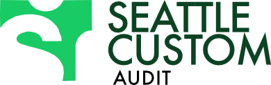 Seattle Custom Audit